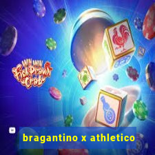 bragantino x athletico